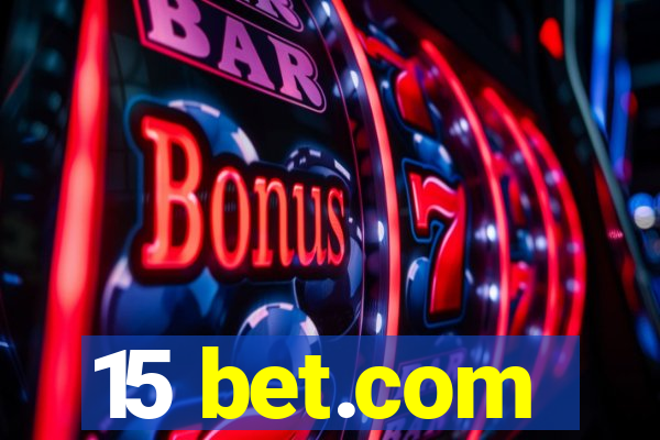 15 bet.com